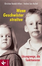 Andrea Bachmaier, Kaniak-Urba, Christin Kaniak-Urban, Christine Kaniak-Urban, Lex-Kachel, Andrea Lex-Kachel... - Wenn Geschwister streiten