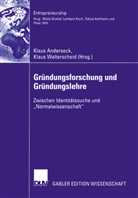 Anderseck, Anderseck, Klaus Anderseck, Klau Walterscheid, Klaus Walterscheid - Gr&uuml;ndungsforschung und Gr&uuml;ndungslehre