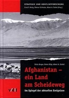 Berge, Silvia Berger, Kl&auml;, Dieter Kl&auml;y, Stahel, Albert A Stahel... - Afghanistan - ein Land am Scheideweg
