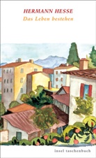 Hermann Hesse, Volke Michels, Volker Michels - Das Leben bestehen