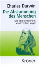 Charles Darwin, Charles R. Darwin - Die Abstammung des Menschen
