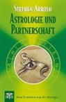 Stephen Arroyo - Astrologie und Partnerschaft