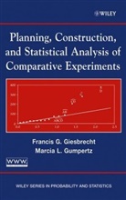 Giesbrecht, Fg Giesbrecht, Franci Giesbrecht, Francis Giesbrecht, Francis G. Giesbrecht, Francis G. (North Carolina State Unive Giesbrecht... - Planning, Construction, and Statistical Analysis of Comparative