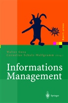 Walte Gora, Walter Gora, Schulz-Wolfgramm, Schulz-Wolfgramm, C. Schulz-Wolfgramm, Cornelius Schulz-Wolfgramm - Informations Management