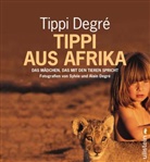 Degr, Degre, Tippi Degre, Degr&eacute;, Sylvie Degr&eacute;, Tippi Degr&eacute;... - Tippi aus Afrika