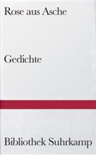 Erwin Walter Palm, Erwi Walter Palm, Erwin Walter Palm - Rose aus Asche