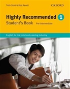 Rod Revell, Trish Stott - Highly Recommended. New Edition - Level 1: Highly Recommended 1 Student Book