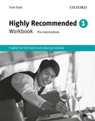 Rod Revell, Revell Rod, Trish Stott, Stott Trish - Highly Recommended. New Edition - Level 1: Highly Recommended 1 Workbook