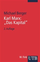 Michael Berger - Karl Marx "Das Kapital"