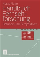 Klaus Plake - Handbuch Fernsehforschung