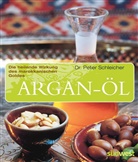 Peter Schleicher, Peter (Dr.) Schleicher - Argan-&Ouml;l