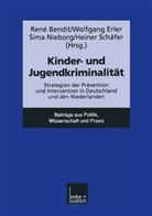 Sima Nieborg, Heiner Sch&auml;fer, Ren&eacute; Bendit, Wolfgang Erler, Sim Nieborg, Sima Nieborg... - Kinder- und Jugendkriminalit&auml;t
