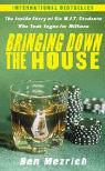 Ben Mezrich - Bringing Down the House
