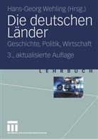 Hans-Geor Wehling, Hans-Georg Wehling - Die deutschen L&auml;nder