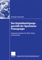 Christian Kammlott - Das Kapitalbeteiligungsgesch&auml;ft der Sparkassen-Finanzgruppe