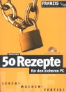 Michael Kolberg - 50 Rezepte f&uuml;r den sicheren PC, m. CD-ROM