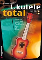 Gernot R&ouml;dder - Ukulele total, D-Stimmung, m. Audio-CD
