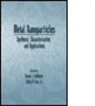Daniel L Fedlheim, Daniel L. Fedlheim, Daniel L. (North Carolina State Universi Fedlheim, Daniel L. Foss Fedlheim, Fedlheim L Fedlheim, Fedlheim L. Fedlheim... - Metal Nanoparticles