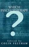 Colin Feltham, Colin Feltham - Which Psychotherapy?
