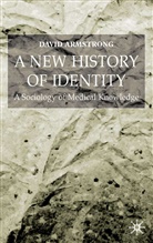 D Armstrong, D. Armstrong, David Armstrong, David E. Armstrong, Armstrong David - New History of Identity