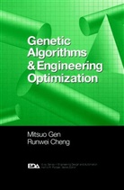 Runwei Cheng, Cheng Runwei, Gen, M Gen, Mitsu Gen, Mitsuo Gen... - Genetic Algorithms and Engineering Optimization
