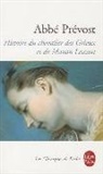 Abbe Prevost, Abbeaprevost, Antoine Fran&ccedil;ois Pr&eacute;vost, Jean Goulemot, PREVOST, Abbe Prevost... - Histoire du chevalier des Grieux et de Manon Lescaut