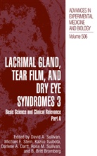 B. Britt Bromberg, Darlene A. Dartt, Michae E Stern, Michael E Stern, Michael E. Stern, David A. Sullivan... - Lacrimal Gland, Tear Film and Dry Eye Syndromes 3