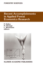 Carol Valadares Baldwin, Finn Helles, N. Strange, F. Helles, Finn Helles, N. Strange... - Recent Accomplishments in Applied Forest Economics Research
