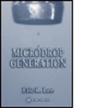 Eric R. Lee, Eric R. (Stanford University Lee, Lee R. Lee, Lee Eric R. - Microdrop Generation