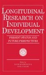 European Network on Longitudinal Studies, Paul Casaer, Casaer Paul, David Magnusson, Magnusson David - Longitudinal Research on Individual Development
