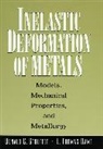 Dame, L Thomas Dame, L. Thomas Dame, Charles David Shakespeare, David Shakespeare, Stouffer... - Inelastic Deformation of Metals