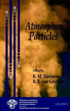 Rene van Grieken, Ren&eacute; van Grieken, van Grieken, Harrison, R. M. Harrison, Rm Harrison... - Atmospheric Particles