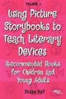 Susan Hall - Using Picture Storybooks to Teach Literary Devices