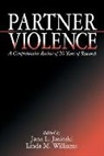 David Finkelhor, Jana L Jasinski, Jana L. Jasinski, Jana L. Williams Jasinski, Jasinski Jana L., Linda Williams... - Partner Violence