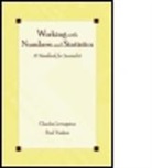 Charles Livingston, Charles Voakes Livingston, Livingston Charles, Paul S Voakes, Paul S. Voakes, Voakes Paul S. - Working With Numbers and Statistics