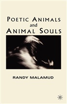 R Malamud, R. Malamud, Randy Malamud - Poetic Animals and Animal Souls