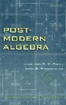 Romanowska, Anna B Romanowska, Anna B. Romanowska, Anna B. Smith Romanowska, ROMANOWSKA ANNA B SMITH JONATHA, Romanowska Anna B.... - POST MODERN ALGEBRA