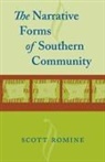 Scott Romine - The Narrative Forms of Southern Community