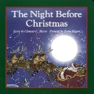 Clement C Moore, Clement C. Moore, Clement Clarke Moore, Dana Regan, Robbie Trent, Dana Regan - The Night Before Christmas