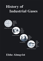 Ebbe Almqvist - History of Industrial Gases