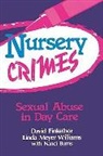 Nanci Burns, David Finkelhor, Finkelhor David, Linda M. Williams, Linda Meyer Williams, Williams Linda M. - Nursery Crimes