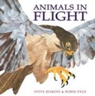 Steve Jenkins, Steve/ Page Jenkins, Robin Page, Page Robin Page, Jenkins Steve Jenkins, Steve Jenkins - Animals In Flight
