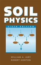 Wilford Gardner, Robert Horton, Wa Jury, William Jury, William A Jury, William A. Jury... - SOIL PHYSICS
