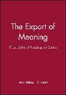 Elihu Katz, Katz Elihu, T Liebes, Tamar Liebes, Liebes Tamar - The Export of Meaning