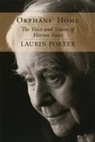 Laurin Porter - Orphans' Home