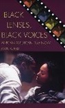 Mark A. Reid - Black Lenses, Black Voices