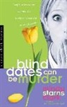 Mindy Starns Clark - Blind Dates Can Be Murder