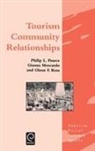 G. M. Moscardo, Gianna Moscardo, P. L. Pearce, P. L. Pearce, Philip L. Pearce, G. F. Ross... - Tourism Community Relationships