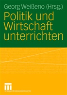 Geor Weisseno, Georg Wei&szlig;eno - Politik und Wirtschaft unterrichten