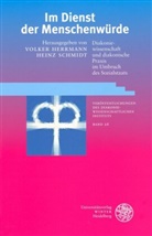Volke Herrmann, Volker Herrmann, Schmidt, Schmidt, Heinz Schmidt - Im Dienst der Menschenw&uuml;rde